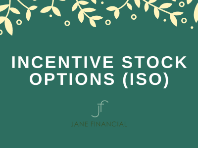 Incentive Stock Options (ISOs)