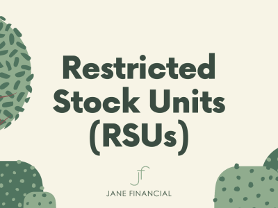 Restricted Stock Units (RSUs)